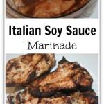 Italian Soy Sauce Marinade – only 2 ingredients!