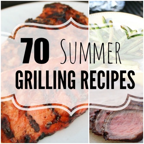 easy summer grilling recipes one crazy mom easy summer grilling recipes one crazy mom