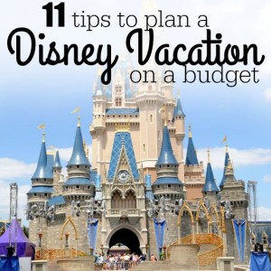 tips to planning a disney vacation on a budget square